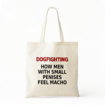 Dogfighting: 小さい陰茎を搭載する人がたくましくいかに感じるか キャンバス地カバン