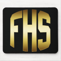 FHS -高等学校は金及び黒に文字を入れます マウスパッド