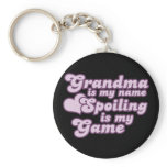 Grandma is my name and Spoiling is my Game Keychains