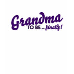 Grandma to be finally tshirt