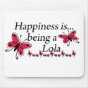 Happiness Is Being A Lola BUTTERFLY マウスパッド
