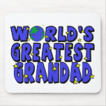 World's Greatest    Grandad Mouse Pads