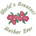 World's Greatest Mother Ever 刺繍入りシャツ