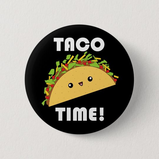 かわいいかわいいのタコスの時間 ボタン 缶バッジ Zazzle Co Jp かわいいかわいいのタコスの時間 ボタン 缶バッジ Zazzle Co Jp