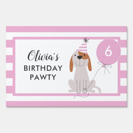 かわいいピンクの子犬の誕生日ポーティ アウトドアサイン Zazzle Co Jp かわいいピンクの子犬の誕生日ポーティ アウトドアサイン Zazzle Co Jp