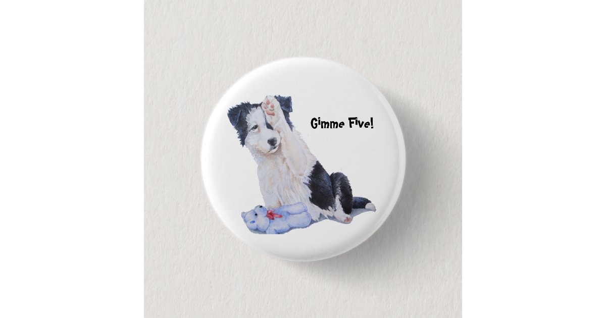かわいい子犬のボーダーコリーのgimme 5 芸術ボタン 缶バッジ Zazzle Co Jp