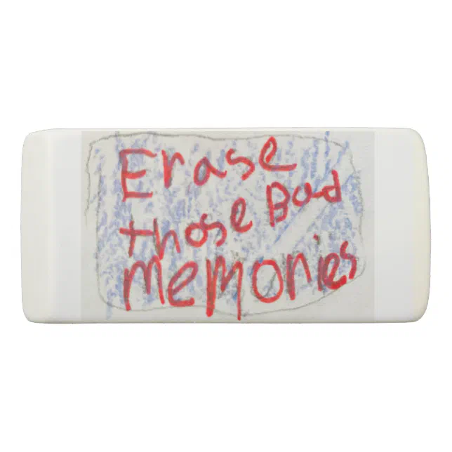 これらの悪い思い出を消す 消しゴム | Zazzle.co.jp