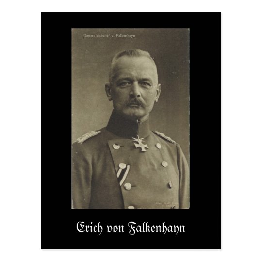 エーリッヒ フォン ファルケンハイン ポストカード Zazzle Co Jp