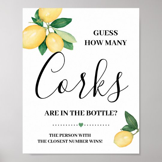 コルクス レモン シャワー ゲームのサインを推測 ポスター Zazzle Co Jp