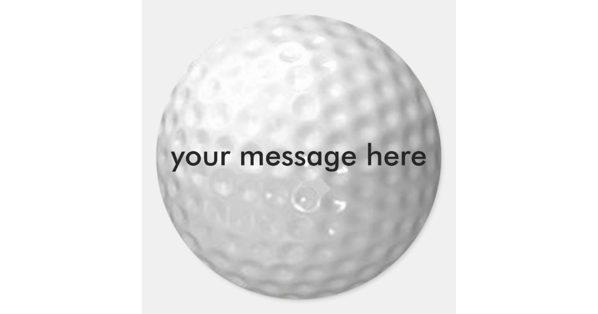 ゴルフ ボールのステッカー あなたのメッセージを加えて下さい ラウンドシール Zazzle Co Jp
