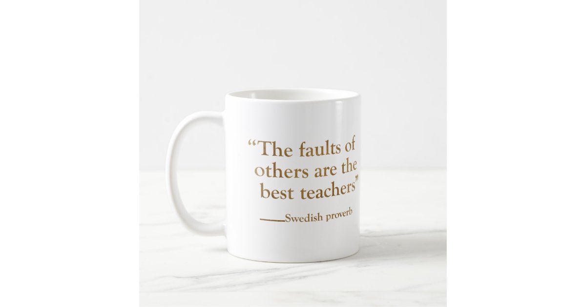 人生の賢いことわざ コーヒーマグカップ Zazzle Co Jp