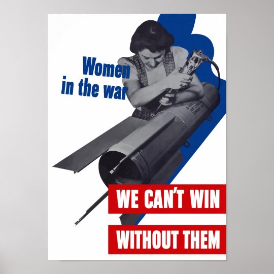 戦争の女性 Wwiiのプロパガンダ ポスター Zazzle Co Jp