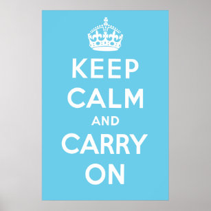 Keep Calm And Carry Onポスター プリント Zazzle Co Jp