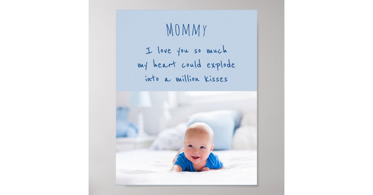 男の赤ちゃんの写真とママにかわいい言葉 ポスター Zazzle Co Jp