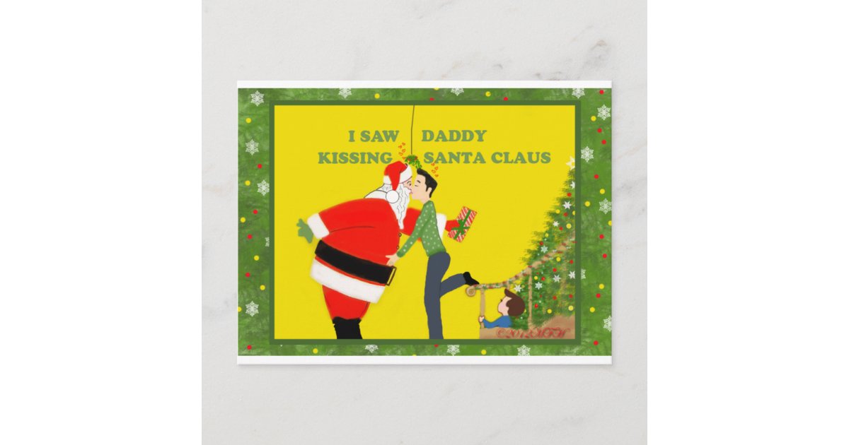 私はお父さんの接吻のサンタクロースのゲイのクリスマスを見ました シーズンポストカード Zazzle Co Jp 私はお父さんの接吻のサンタクロースのゲイのクリスマスを見ました シーズンポストカード Zazzle Co Jp