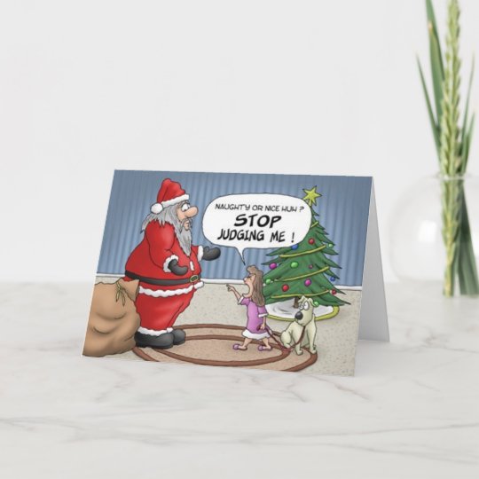 私を判断する女の子のサンタおもしろいな停止クリスマスカード シーズンカード Zazzle Co Jp