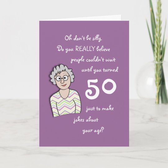 第50彼女おもしろいなカードのための誕生日 カード Zazzle Co Jp