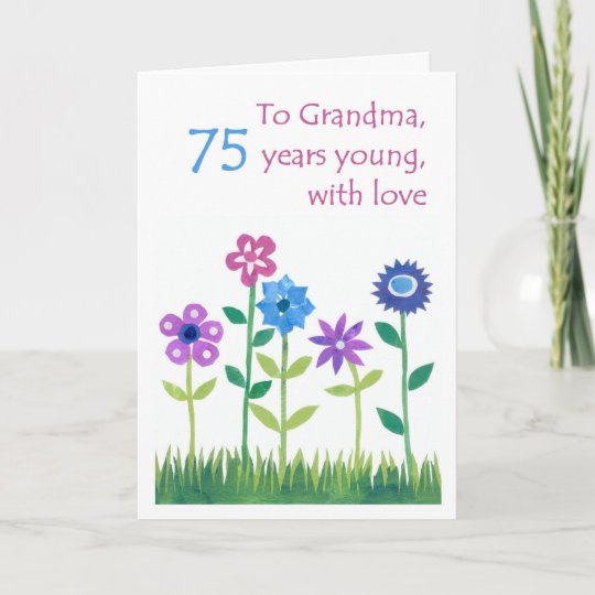 第75祖母のためのバースデー カード 花 カード Zazzle Co Jp