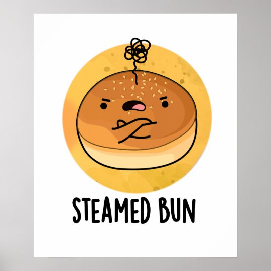 蒸しまんかわいい食べ物パン ポスター Zazzle Co Jp