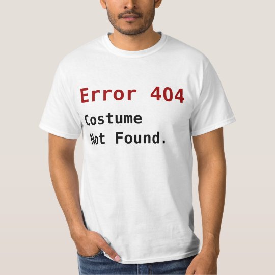 見つけられない間違い404の衣裳アンチハロウィンのギーク Tシャツ Zazzle Co Jp