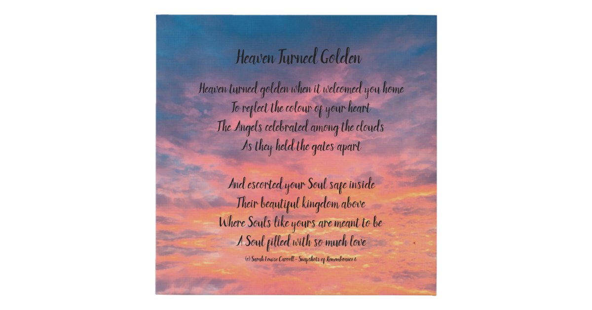 記念詩のキャンバスプリント 天国が金色に変わった フェイクキャンバスプリント Zazzle Co Jp