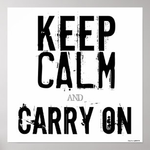 Keep Calm And Carry Onポスター プリント Zazzle Co Jp