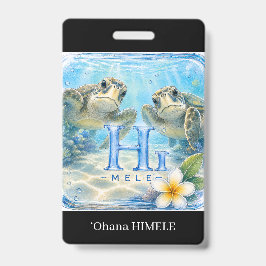 ʻOhana HIMELE ネームバッジ ホヌ ウミガメ バッジ