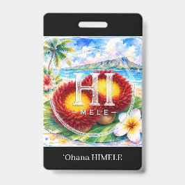 ʻOhana HIMELE 名札 ‘Ulī’ulī バッジ