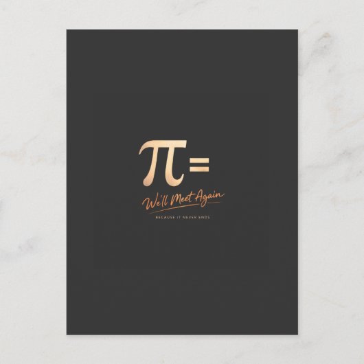 πの日Tシャツ – 円周率 = また会おう – 現代数学 ポストカード (正面)