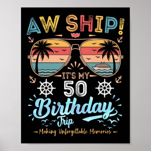 あぁ船！50歳の誕生日旅行 誕生日クルーズ ポスター (正面)