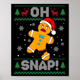 ああスナップジンジャーブレッドマンクリスマスおもしろいクッキー醜い ポスター