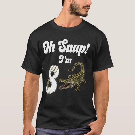 ああスナップ私は8ワニのワニのアリゲーター8歳のbir tシャツ (正面)