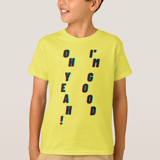 ああー!私は良い Tシャツ (正面)