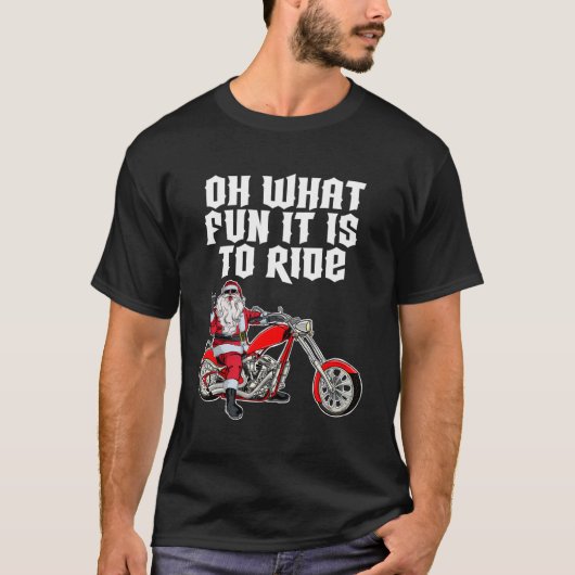 ああ何おもしろいサンタクロースに乗ってバイクに乗るなんて Tシャツ (正面)