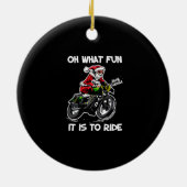 ああ何のおもしろいそれはオートバイのクリスマスパージに乗ることである セラミックオーナメント (裏面)