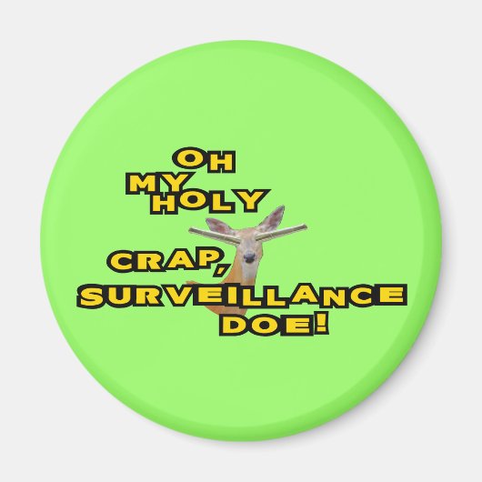 ああ俺の神聖なクソの監視モード マグネット (正面)