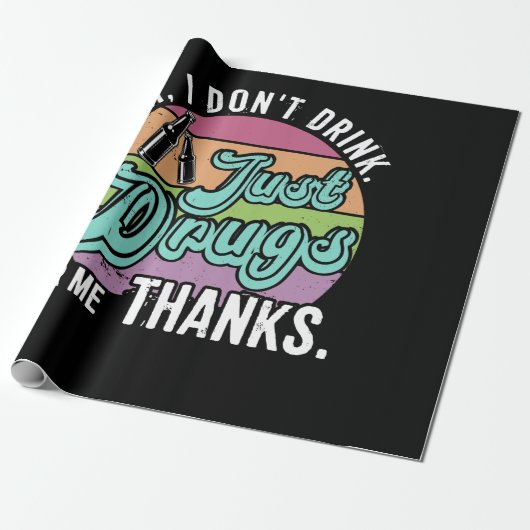 ああ私は私のために薬を飲んではいな感謝していい ラッピングペーパー (アンロールド)