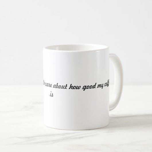 「ああ、あなたはコーヒー気にのマグを飲むんだ コーヒーマグカップ (正面右)