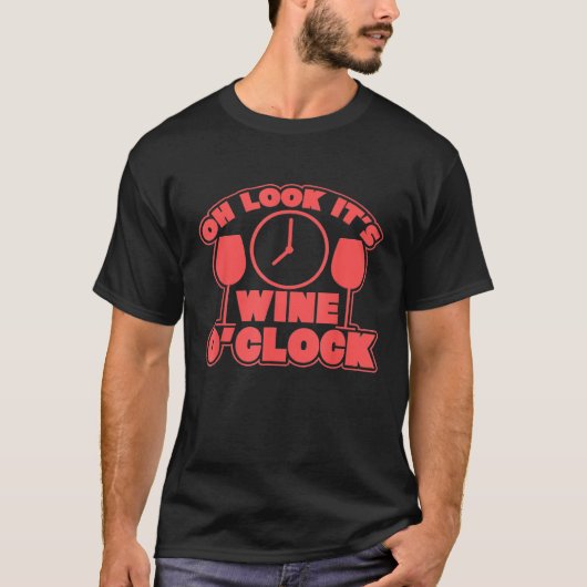 ああ、そのワインオックロックの飲み時間を見る Tシャツ (正面)
