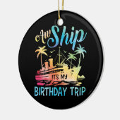 ああ、なんてこった!私の誕生日旅行 セラミックオーナメント (左)