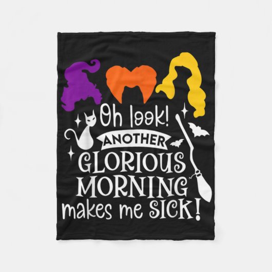ああ、もう輝かしい朝を見ると病気になる フリースブランケット (正面)