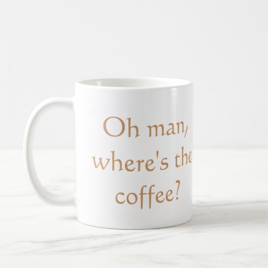 ああ、コーヒーはどこにありますか。 コーヒーマグカップ (左)