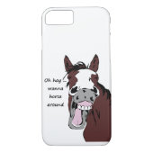 「ああ、干し草ののまわりに馬?」おもしろい馬引用文ユーモア Case-Mate iPhoneケース (裏面)