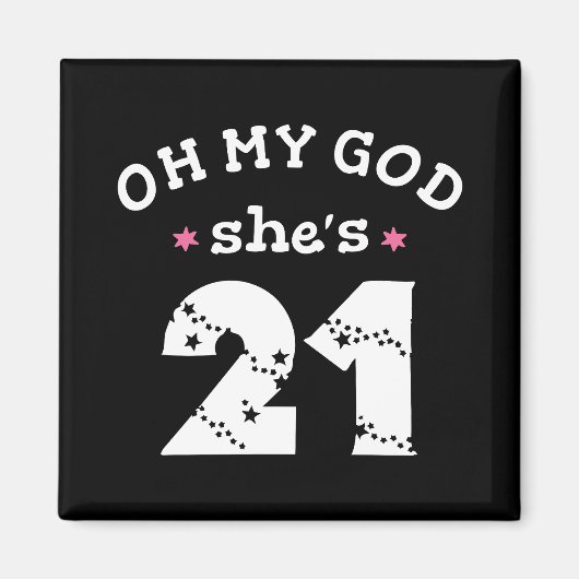 ああ、彼女は21歳だ マグネット (正面)