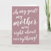 ああ、神よ！母は全て正しかった！ カード (正面)