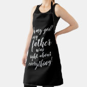 ああ、神よ!父は全て正しかった! エプロン (インサイチュ)