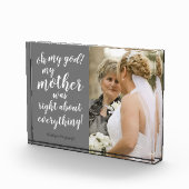 ああ、私の母は全ての事について正しかった！ フォトブロック (右)