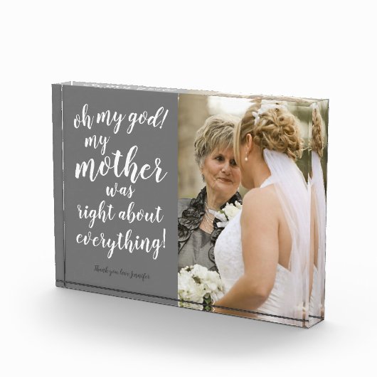 ああ、私の母は全ての事について正しかった! フォトブロック (右)