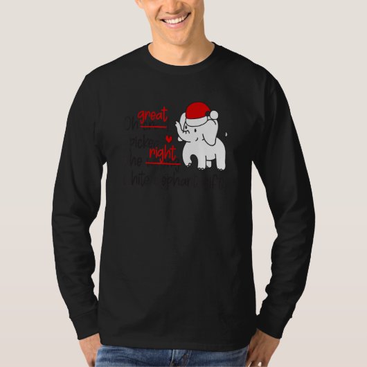 ああ、私は間違った白象を選んだ素晴らし Tシャツ (正面)