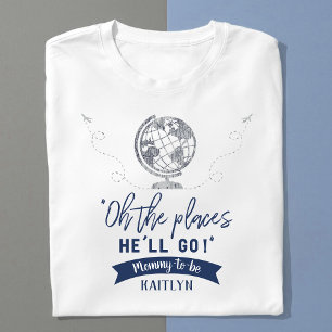 「ああ、行く場所だ！」 旅行マップ赤ちゃんシャワー Tシャツ